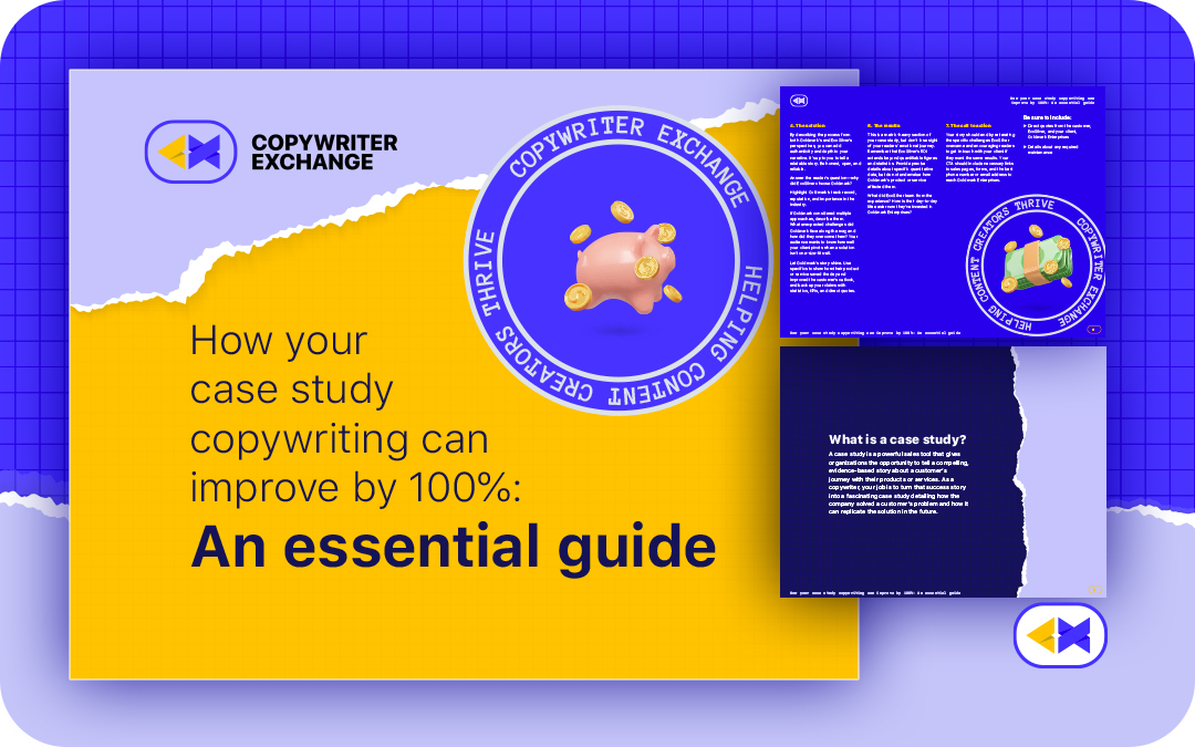 Copywriter Exchange | Ultimate Guide to Case Studies